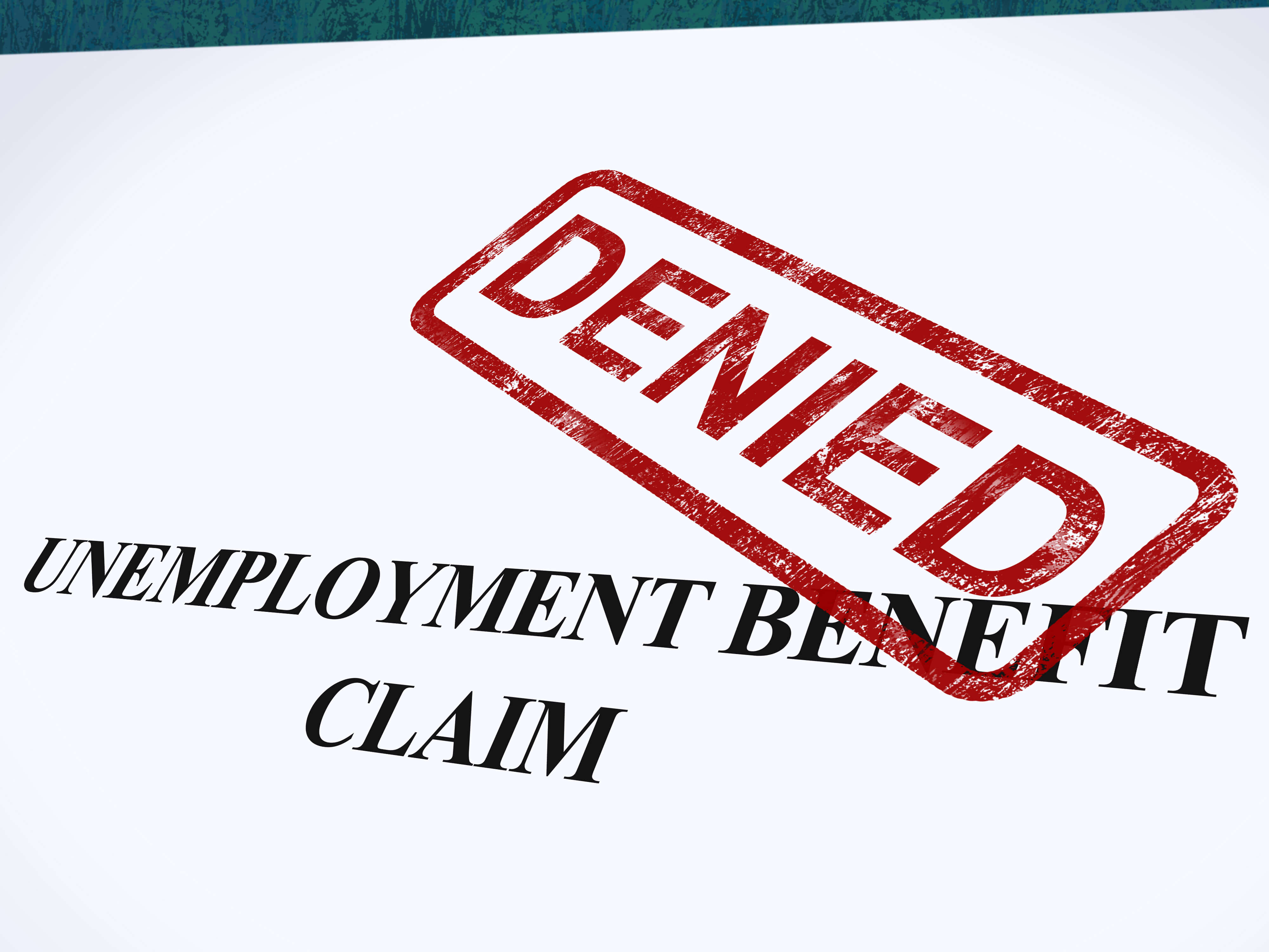 Unemployment Benefits Claim Denied